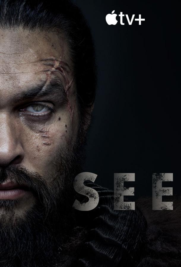 Видеть (2019) онлайн бесплатно